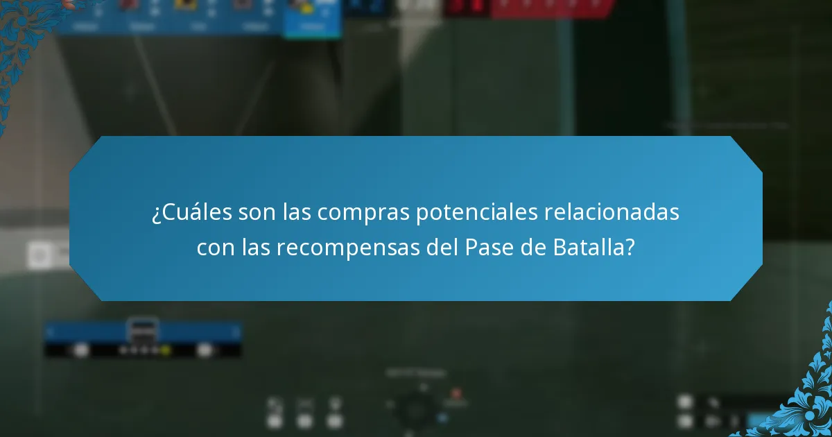 ¿Cuáles son las compras potenciales relacionadas con las recompensas del Pase de Batalla?