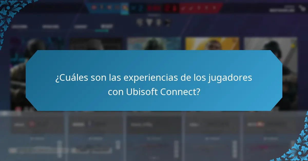 ¿Cuáles son los posibles inconvenientes de usar Ubisoft Connect?