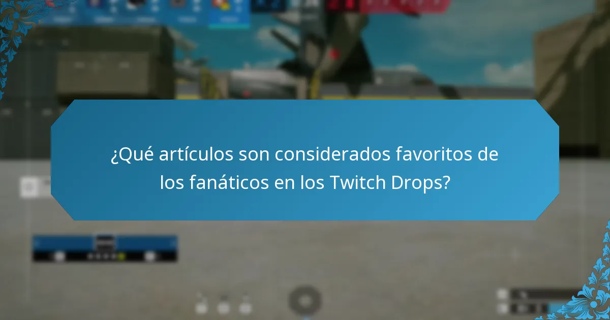 ¿Qué son las recompensas para coleccionistas en los Twitch Drops?