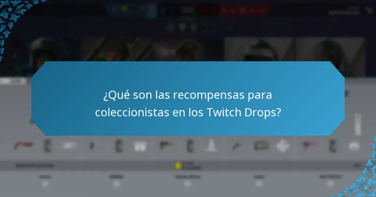 ¿Qué artículos son considerados favoritos de los fanáticos en los Twitch Drops?