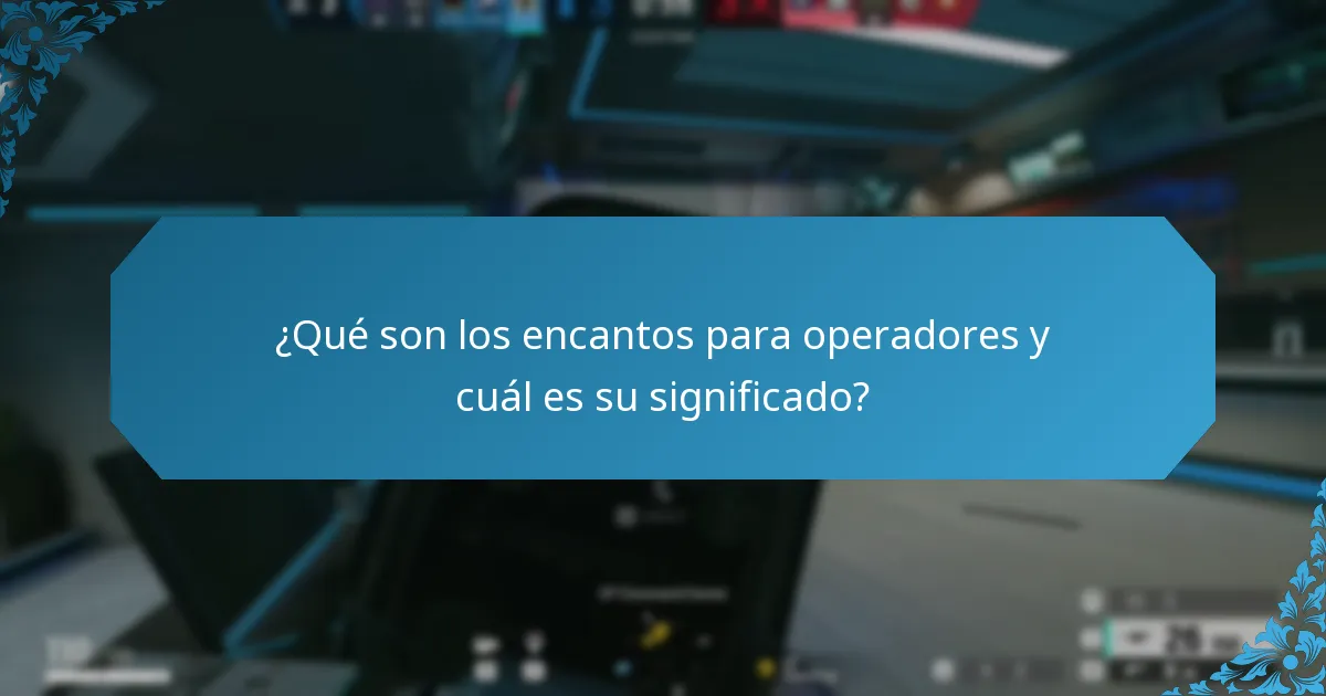 ¿Qué son los encantos de armas y cómo funcionan?